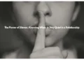 The Power of Silence