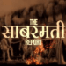 The Sabarmati Report